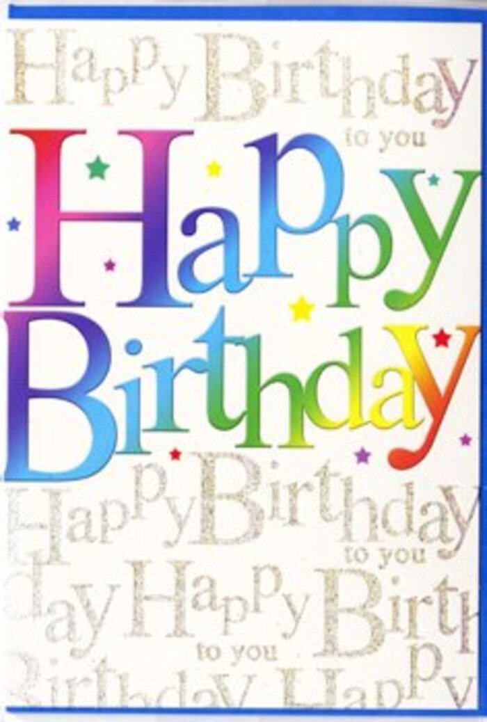 The birthday card in the image feels like opening the door to a surprise party somewhere off Dagenham's bustling Heathway, all captured on a single, gleaming front cover. At its heart, the phrase Happy Birthday sweeps broadly across the card in generous, rounded letters, each one dressed in its own rich shade from a full rainbow spectrum. Fiery reds shift into juicy tangerines and sunny yellows, cooling into grassy greens, ocean blues, and regal violets, with the colours softly blending at the edges like watercolours meeting on textured paper. This fluent mix of tones suggests the carefree joy of balloons, streamers, and birthday bunting rustling together in a light breeze. Scattered around the bold typography are tiny stars, dots, and confetti-like marks in coordinating colours, giving the impression that the card is caught in the middle of a joyful toss of party sprinkles. Behind the main message, the background is filled with a repeated script of Happy Birthday to you, written in fine, looping gold lettering that curls and twirls across the entire surface. The metallic ink catches and reflects the light, a little like the glow of streetlamps after rain along nearby Lodge Avenue, yet remains subtle enough that the large rainbow letters stay centre stage. The background words are slightly softer in focus, acting almost like a golden chorus humming behind the main greeting. The card stock appears sturdy and smooth with a semi-gloss finish, while the gold script seems slightly raised, giving a tactile luxury that would feel special when held. This design captures both exuberant fun and thoughtful detail, the sort of card you might choose in Dagenham when you want to send not just a birthday wish, but the feeling of a whole room singing along.